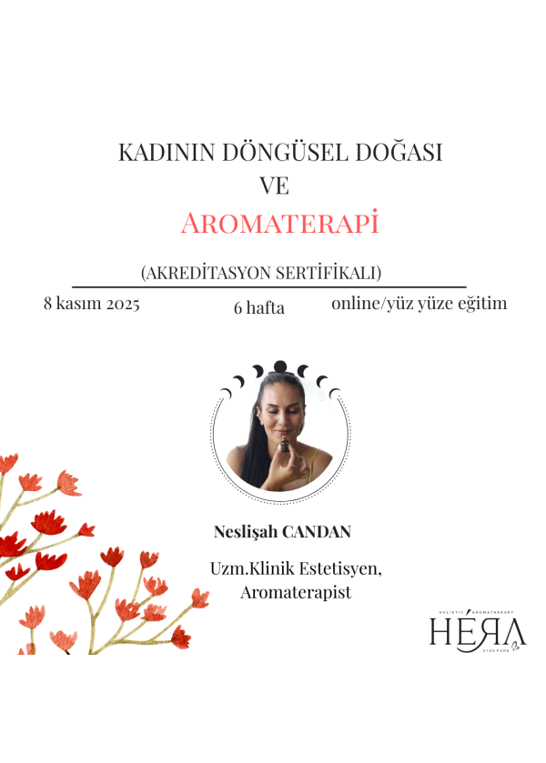 Kadının Döngüsel Doğası ve Aromaterapi Eğitimi